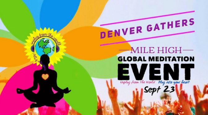 Mile High Global Meditation