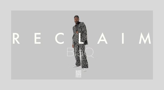 HAUS – Reclaim BlaQ Collection Fashion Show